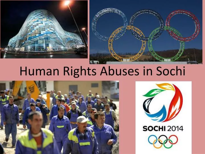 human rights abuses in sochi
