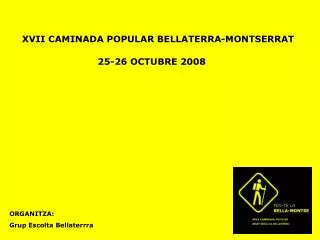 XVII CAMINADA POPULAR BELLATERRA-MONTSERRAT