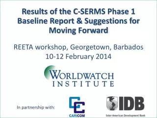 REETA workshop, Georgetown, Barbados 10-12 February 2014