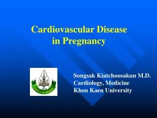 Cardiovascular Disease in Pregnancy
