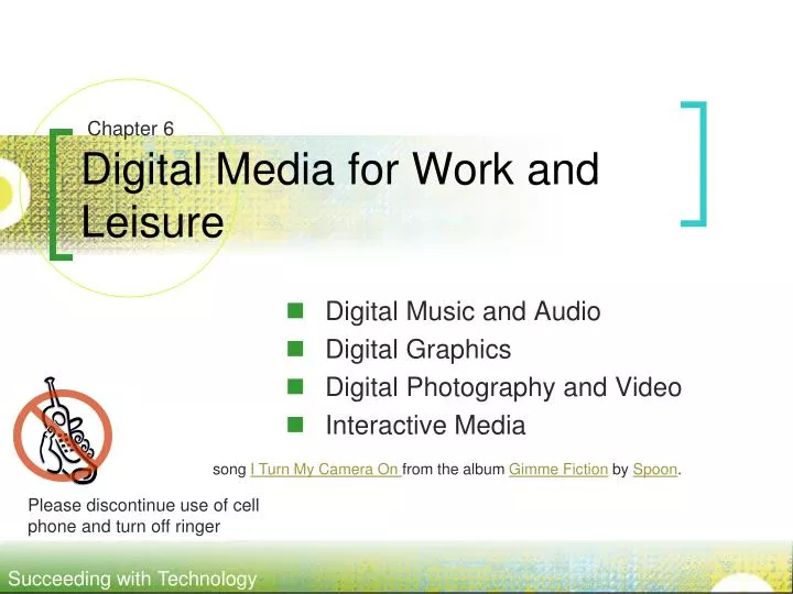 digital media for work and leisure