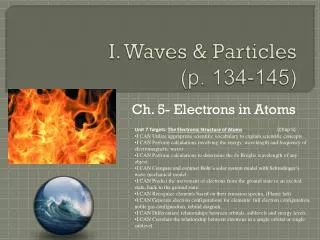 I. Waves &amp; Particles (p. 134-145)
