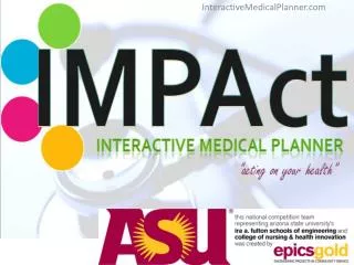 IMPAct : I nteractive M edical P lanner ACT ing on your health