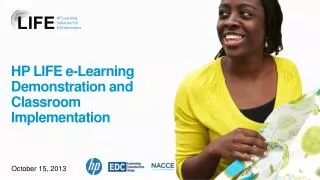 HP LIFE e-Learning Demonstration and Classroom Implementation