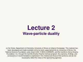 Lecture 2 Wave-particle duality
