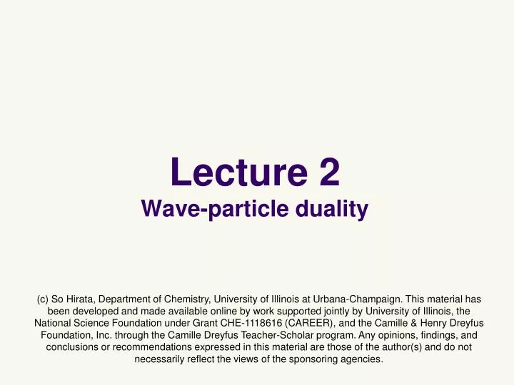 lecture 2 wave particle duality
