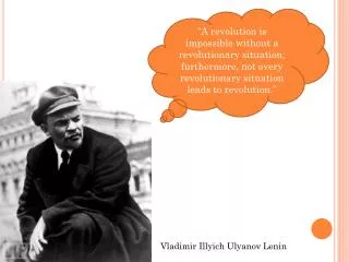 Vladimir Illyich Ulyanov Lenin