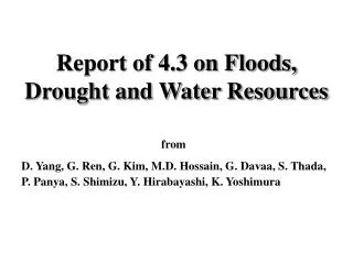 Report of 4.3 on Floods, Drought and Water Resources