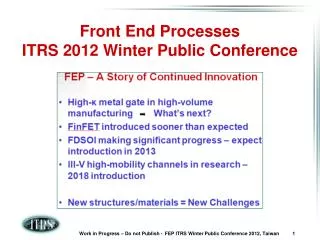Front End Processes ITRS 2012 Winter Public Conference