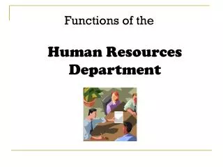 Functions of the Human Resources Department