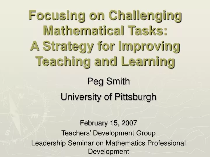 focusing on challenging mathematical tasks a strategy for improving teaching and learning