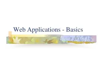 Web Applications - Basics
