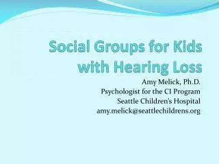 Social Groups for Kids with Hearing Loss