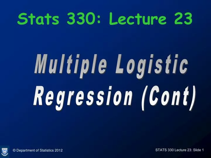 stats 330 lecture 23