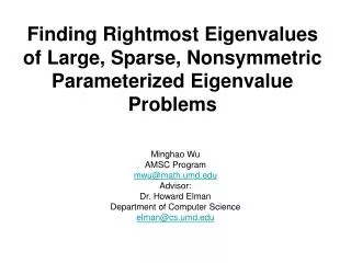Finding Rightmost Eigenvalues of Large, Sparse, Nonsymmetric Parameterized Eigenvalue Problems