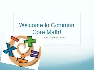 Welcome to Common Core Math!