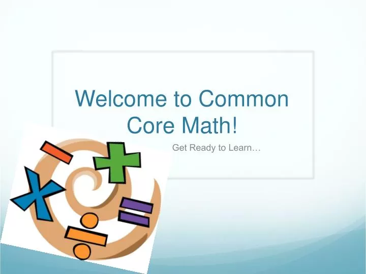 welcome to common core math