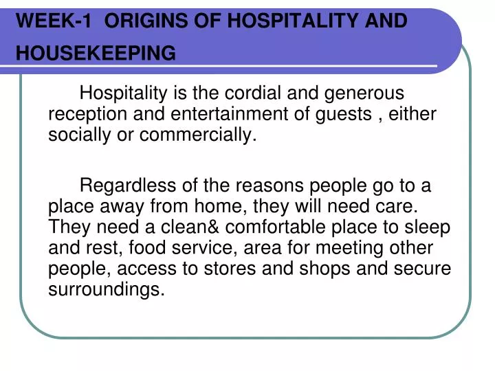 week 1 origins of hospitality and housekeeping