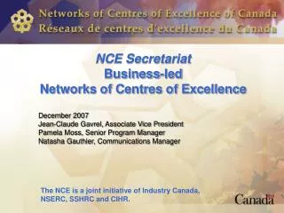 NCE Secretariat Business-led Networks of Centres of Excellence