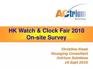 HK Watch &amp; Clock Fair 2010 On-site Survey
