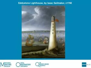 Eddystone Lighthouse, by Isaac Sailmaker, c1708