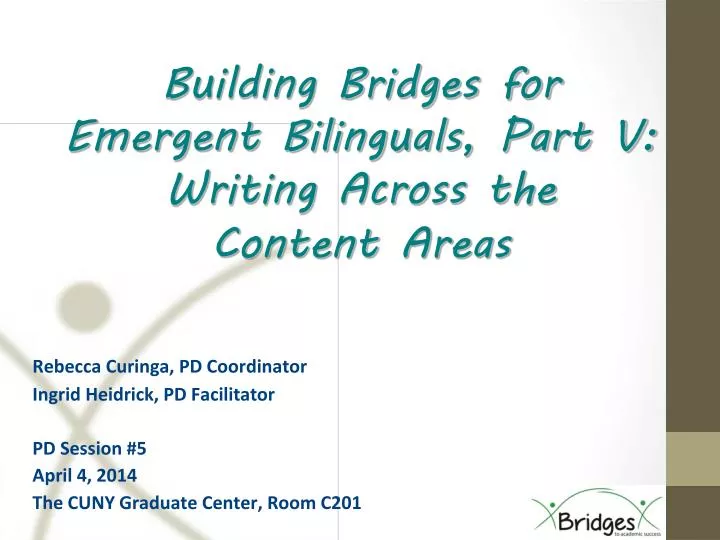 building bridges for emergent bilinguals part v writing across the content areas