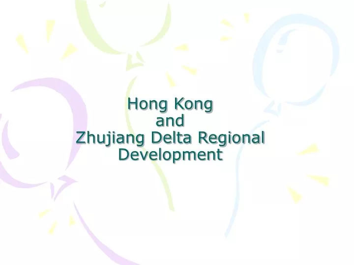 hong kong and zhujiang delta regional development