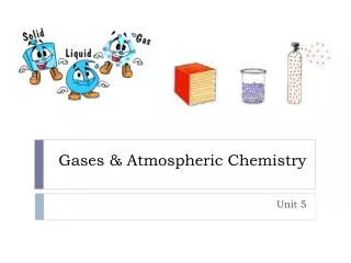 Gases &amp; Atmospheric Chemistry
