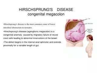 HIRSCHSPRUNG'S DISEASE congenital megacolon