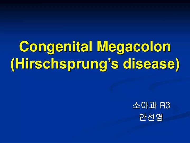congenital megacolon hirschsprung s disease
