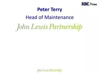 Peter Terry Head of Maintenance