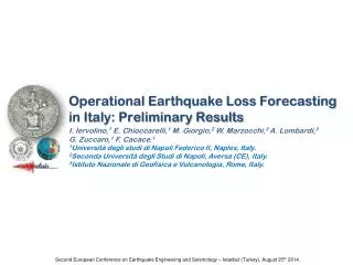 Operational Earthquake Loss Forecasting in Italy: Preliminary Results