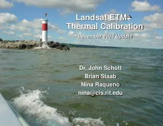 Landsat ETM+ Thermal Calibration December 2004 Update