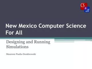 New Mexico Computer Science For All