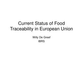 Current Status of Food Traceability in European Union