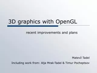 3D graphics with OpenGL