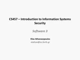 CS457 – Introduction to Information Systems Security Software 3