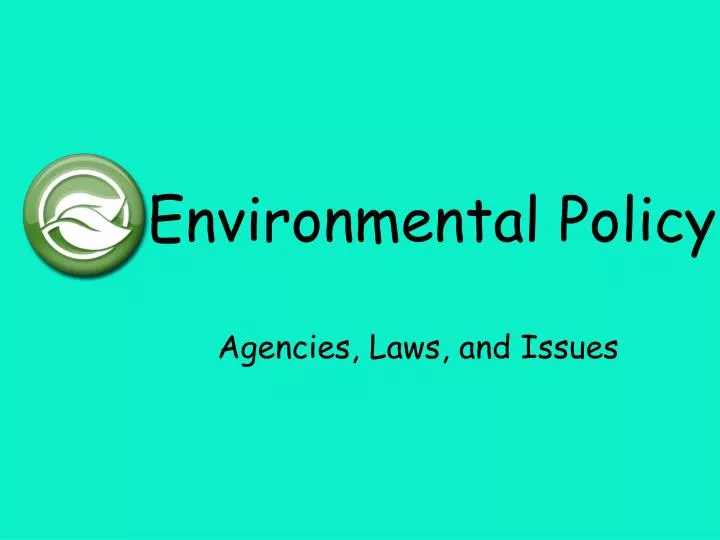 environmental policy