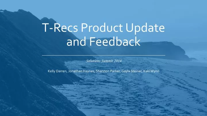 t recs product update and feedback