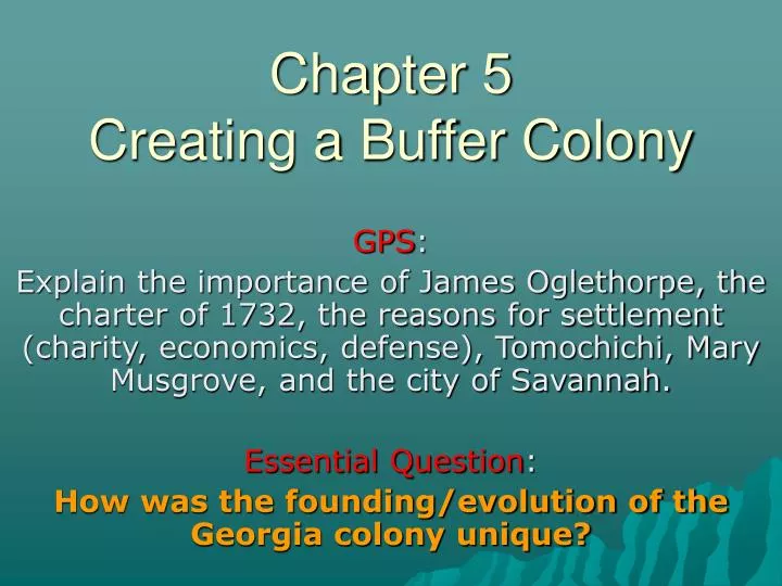 chapter 5 creating a buffer colony