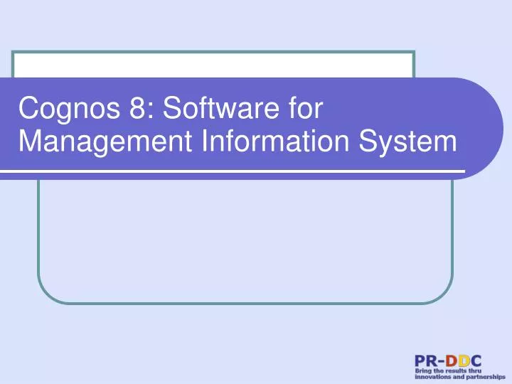 cognos 8 software for management information system