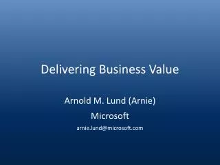 Delivering Business Value