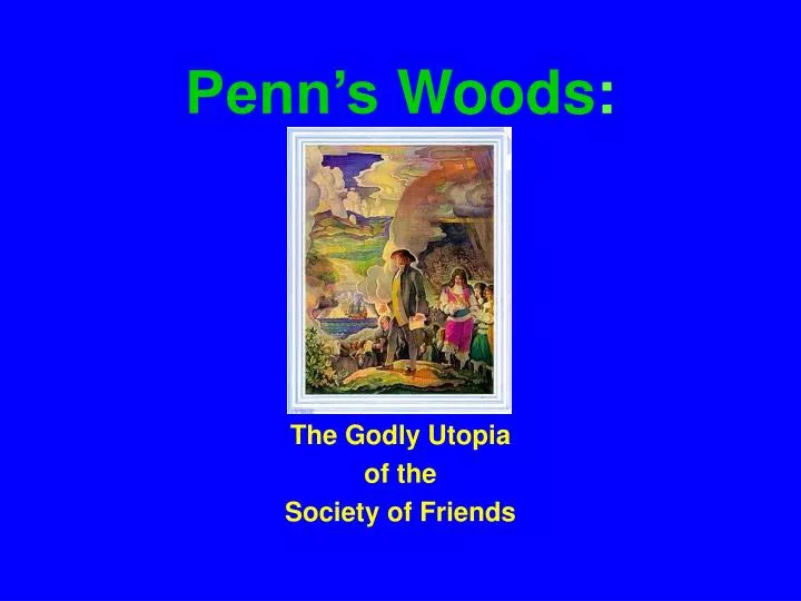 penn s woods