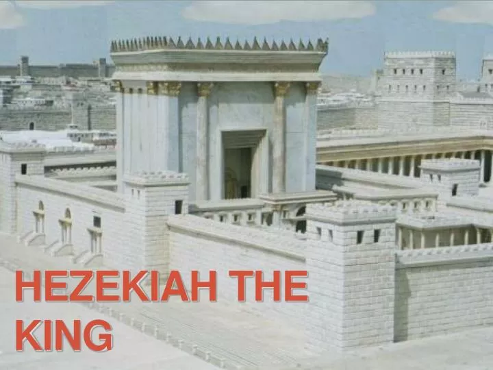 hezekiah the king