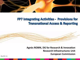 Agnès ROBIN, DG for Research &amp; Innovation Research Infrastructures Unit European Commission
