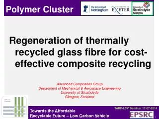 Regeneration of thermally recycled glass fibre for cost-effective composite recycling