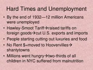 Hard Times and Unemployment