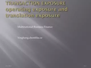 TRANSACTION EXPOSURE operating exposure and translation exposure