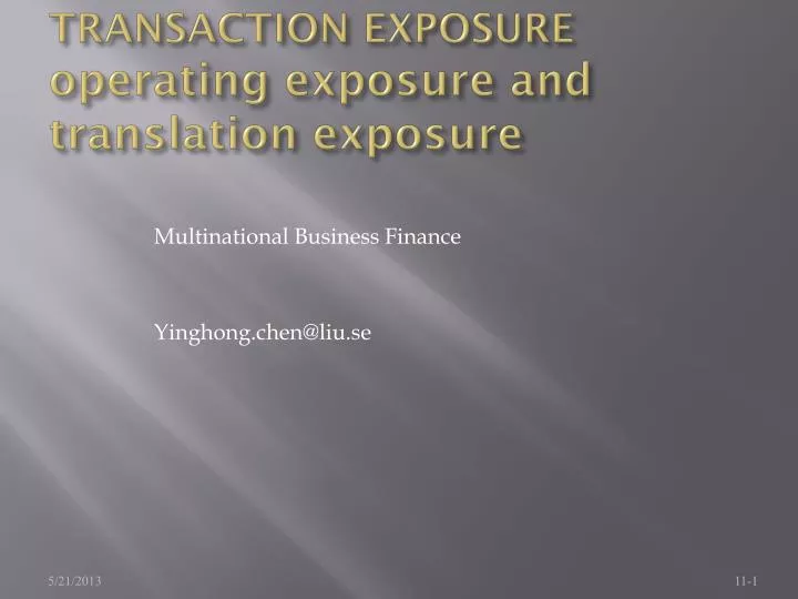 transaction exposure operating exposure and translation exposure