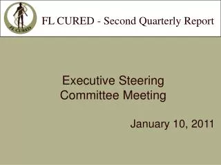 FL CURED - Second Quarterly Report